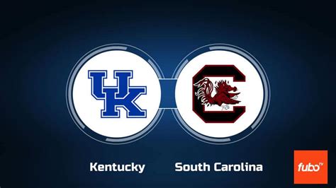 Kentucky vs. South Carolina: How to watch live stream, TV .